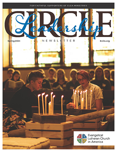 Leadership Circle Newsletter Spring 2024 Cover Photo